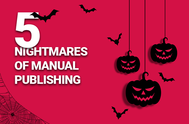 Ghouls and Ghosts of Manual Publishing: A Halloween Warning database-publishing-softwareBanner InBetween Halloween web